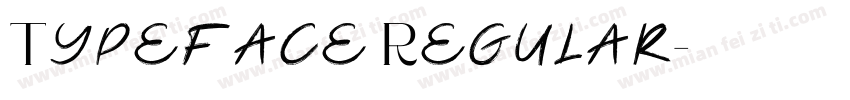 Typeface Regular字体转换